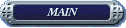 MAIN